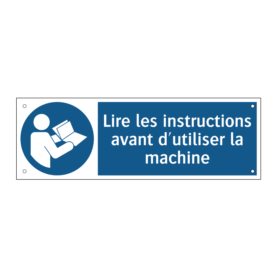Lire les instructions avant d'utiliser la machine