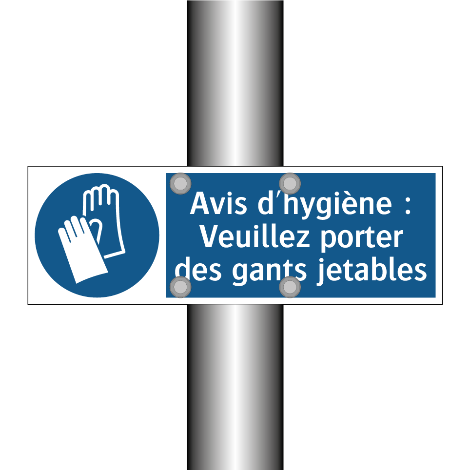 Avis d'hygiène : Veuillez porter des gants jetables