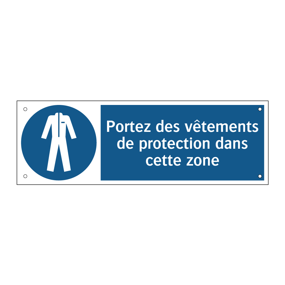 Portez des vêtements de protection dans cette zone
