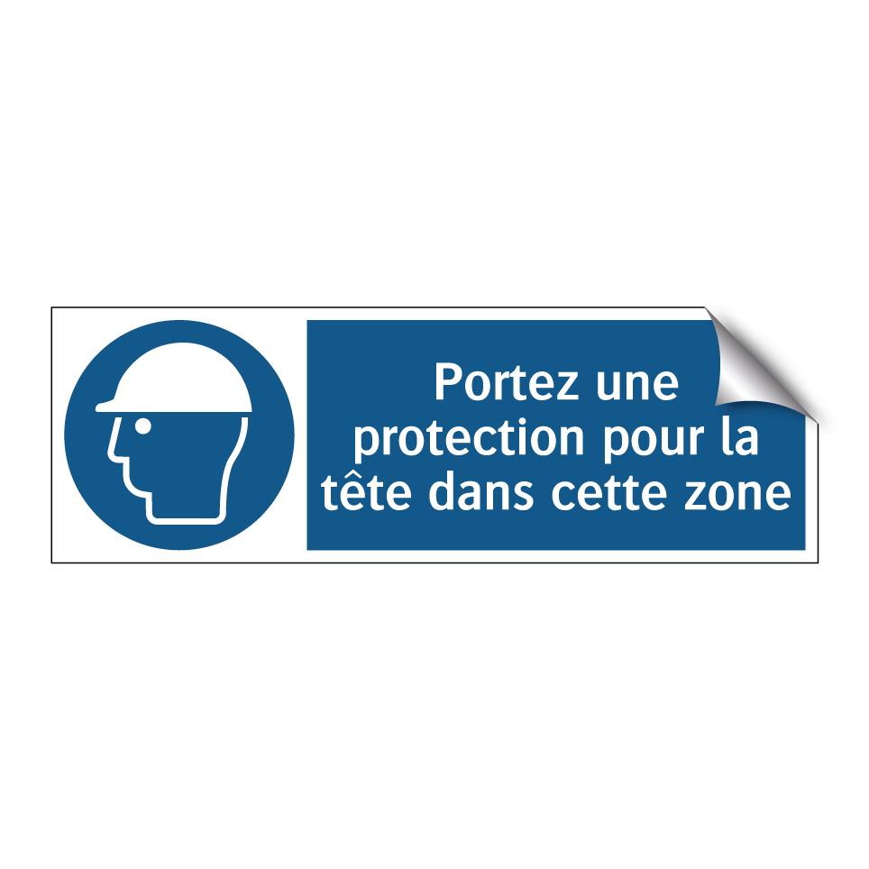 Portez une protection pour la tête dans cette zone