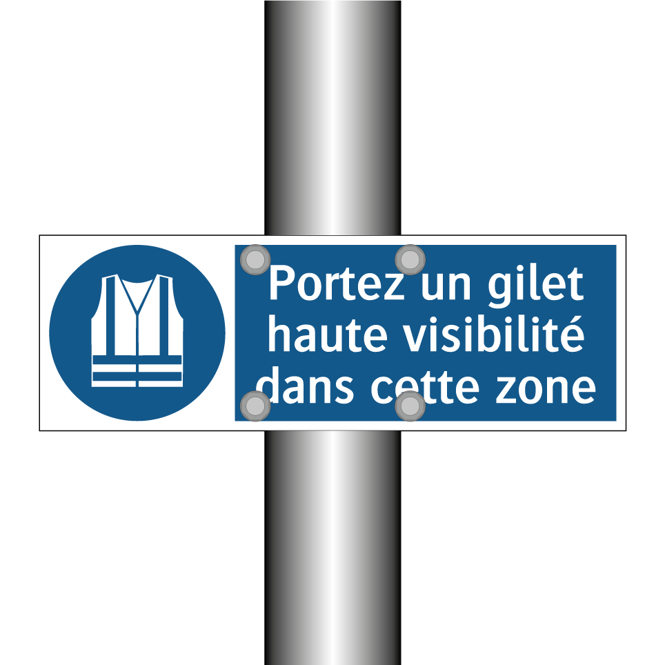 Portez un gilet haute visibilité dans cette zone