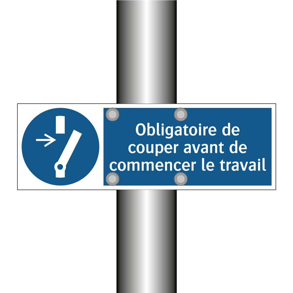 Obligatoire de couper avant de commencer le travail