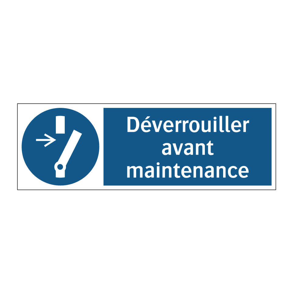 Déverrouiller avant maintenance