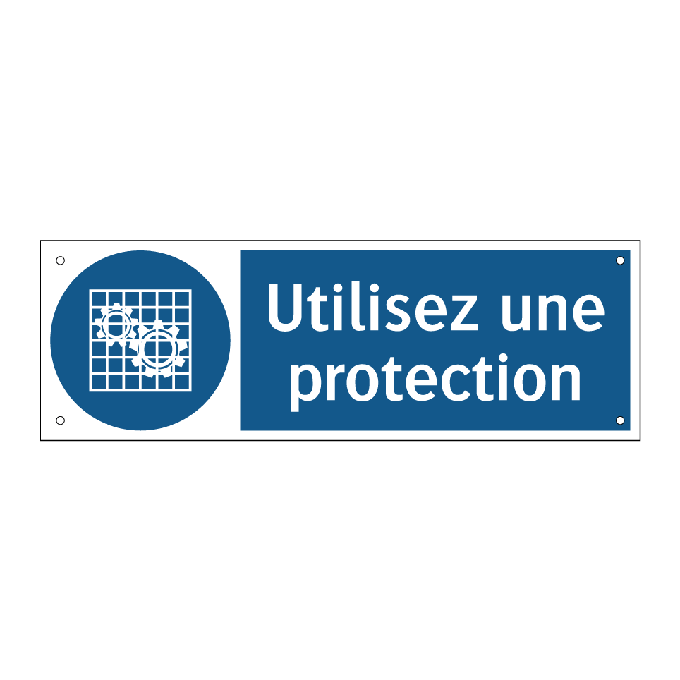Utilisez une protection