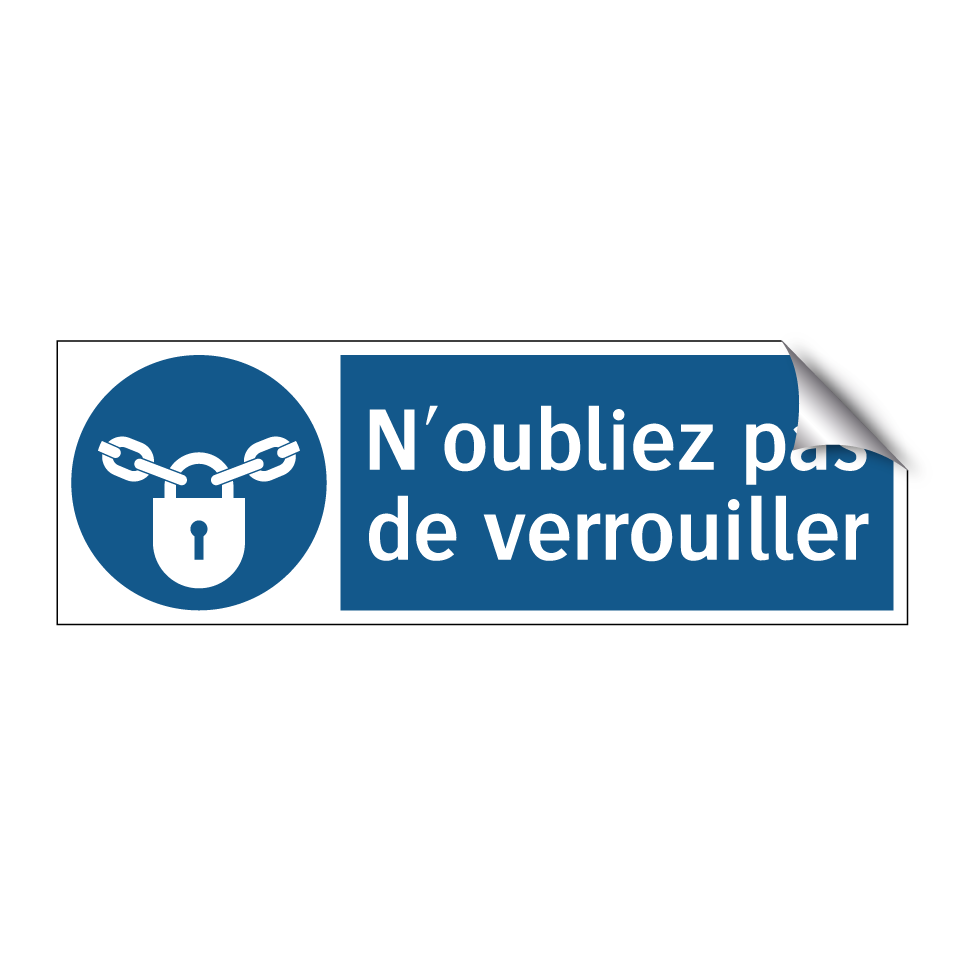 N'oubliez pas de verrouiller