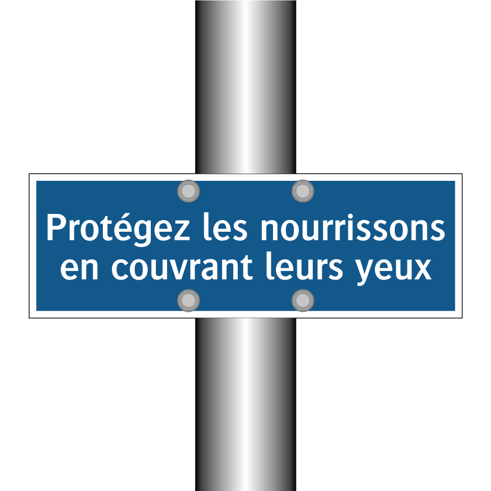 Protégez les nourrissons en couvrant leurs yeux