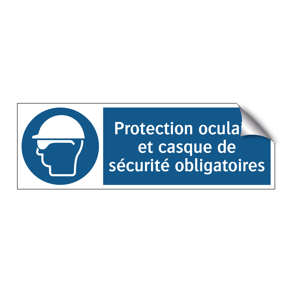 Protection oculaire et casque de sécurité obligatoires