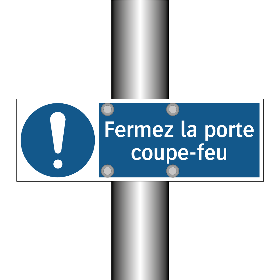 Fermez la porte coupe-feu