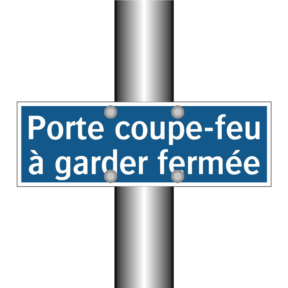 Porte coupe-feu à garder fermée