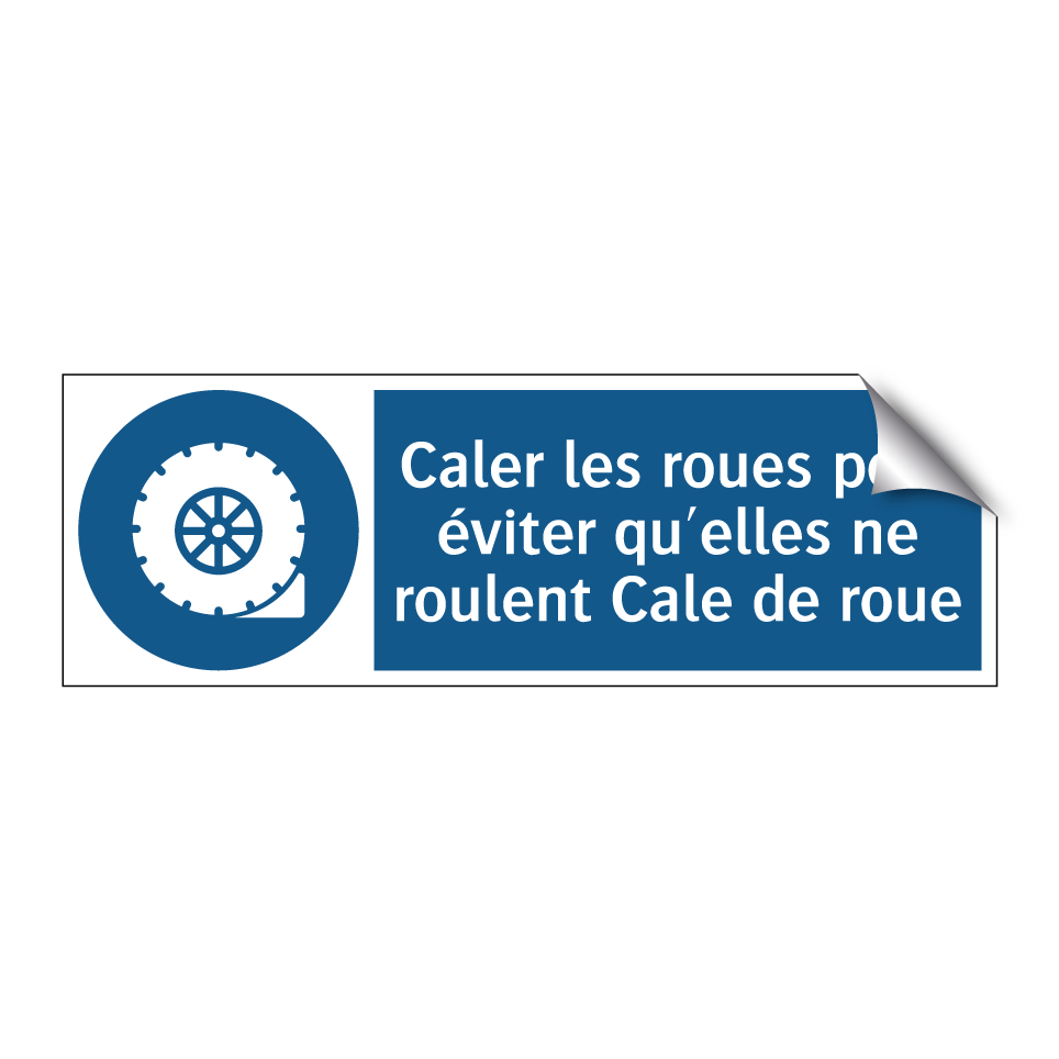 Caler les roues pour éviter qu'elles ne roulent Cale de roue