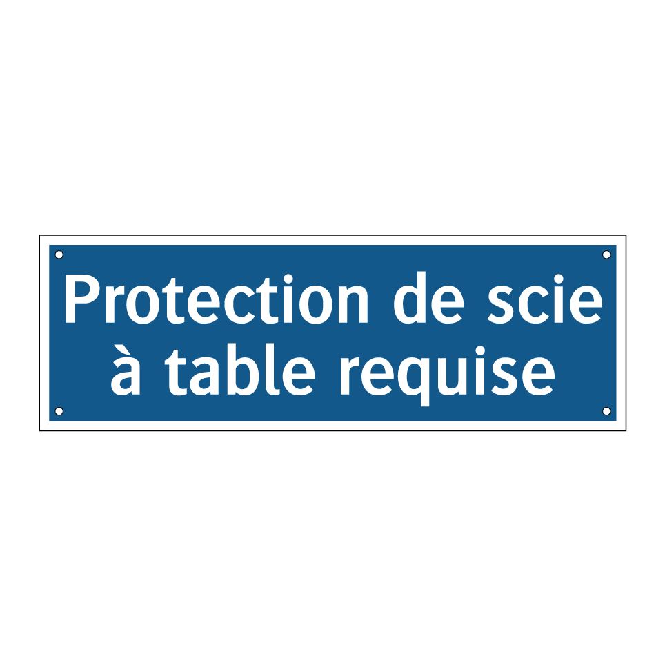 Protection de scie à table requise