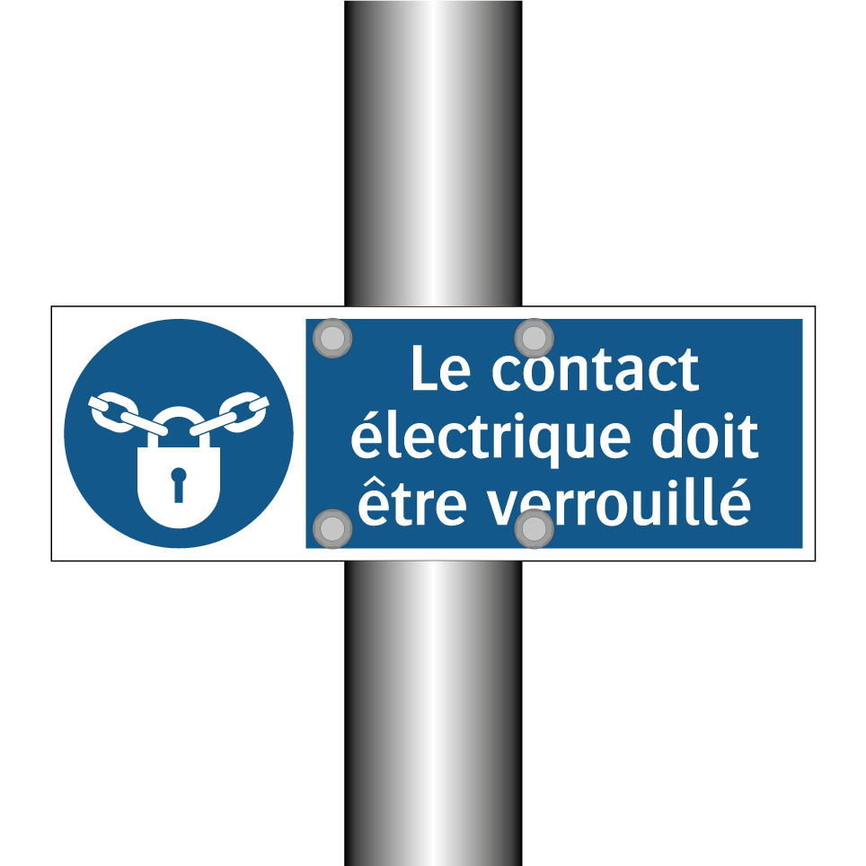 Le contact électrique doit être verrouillé