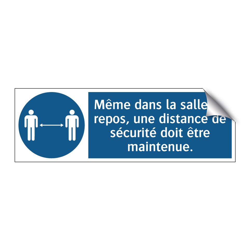 Même dans la salle de repos, une distance de sécurité doit être maintenue.