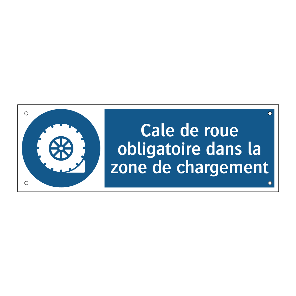 Cale de roue obligatoire dans la zone de chargement
