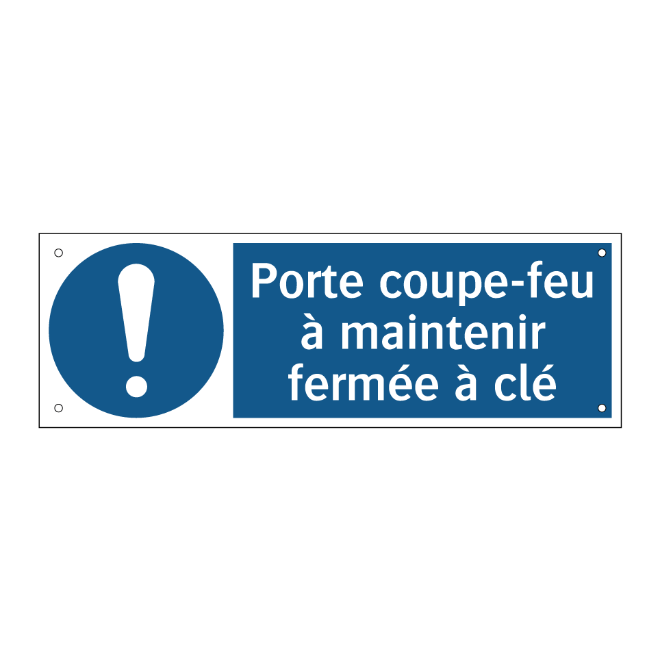 Porte coupe-feu à maintenir fermée à clé
