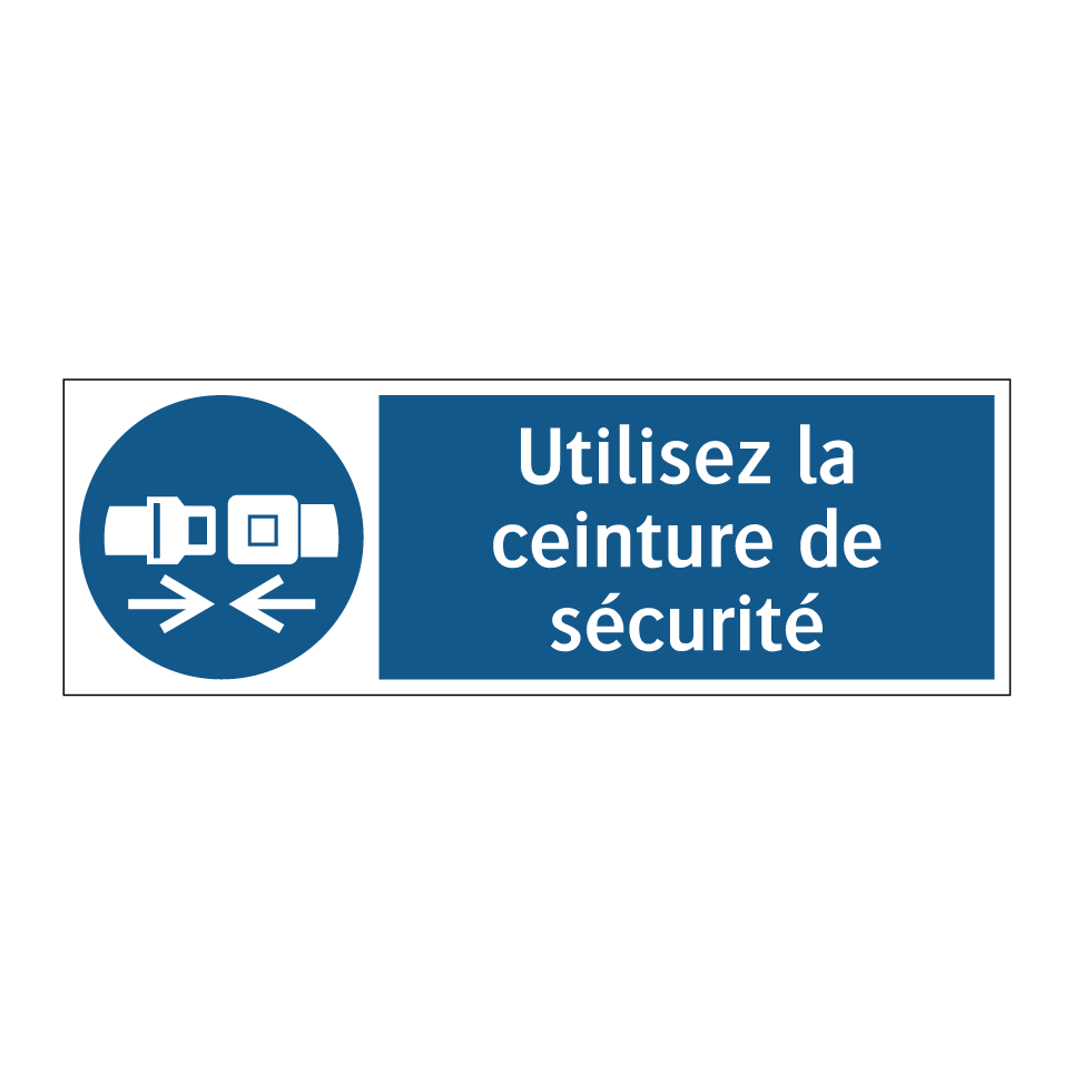 Utilisez la ceinture de sécurité