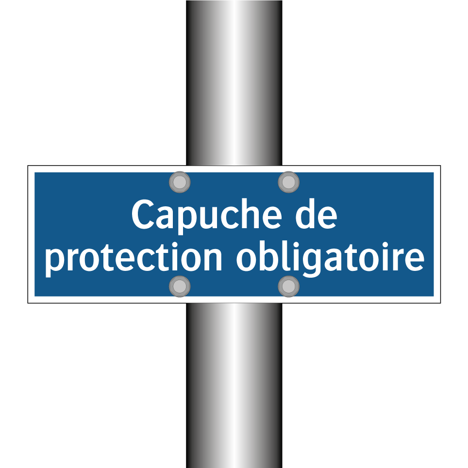 Capuche de protection obligatoire