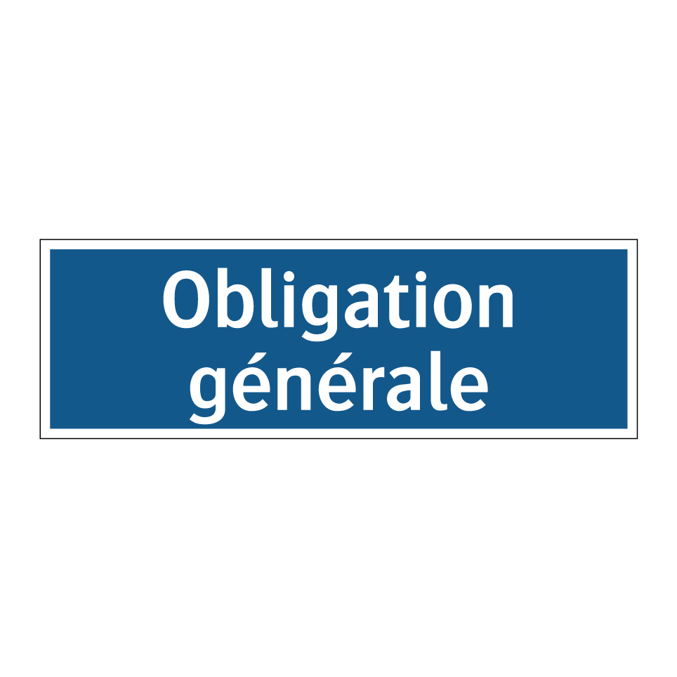 Obligation générale