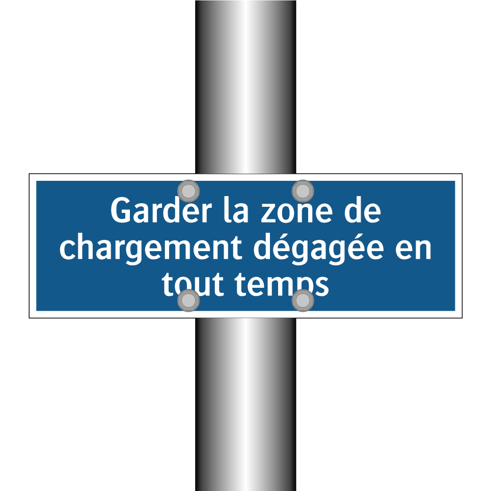 Garder la zone de chargement dégagée en tout temps