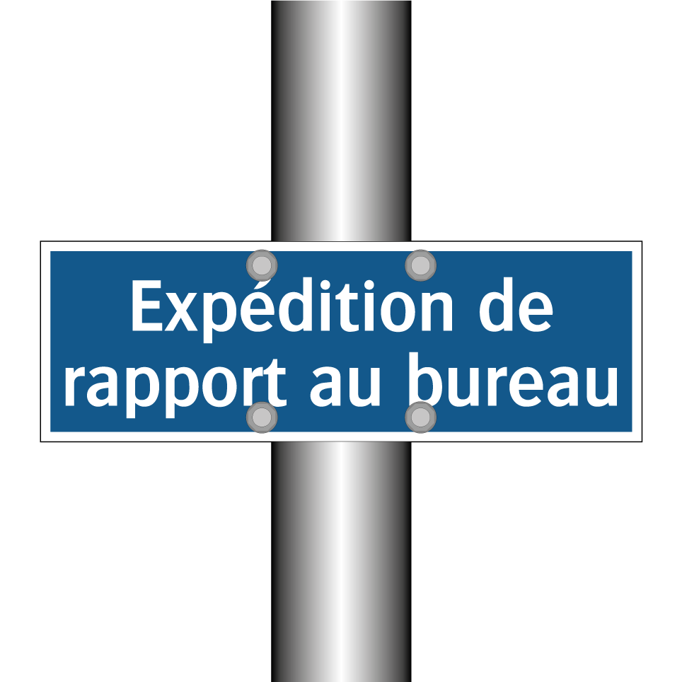 Expédition de rapport au bureau