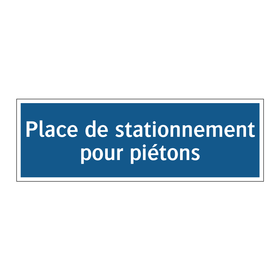 Place de stationnement pour piétons