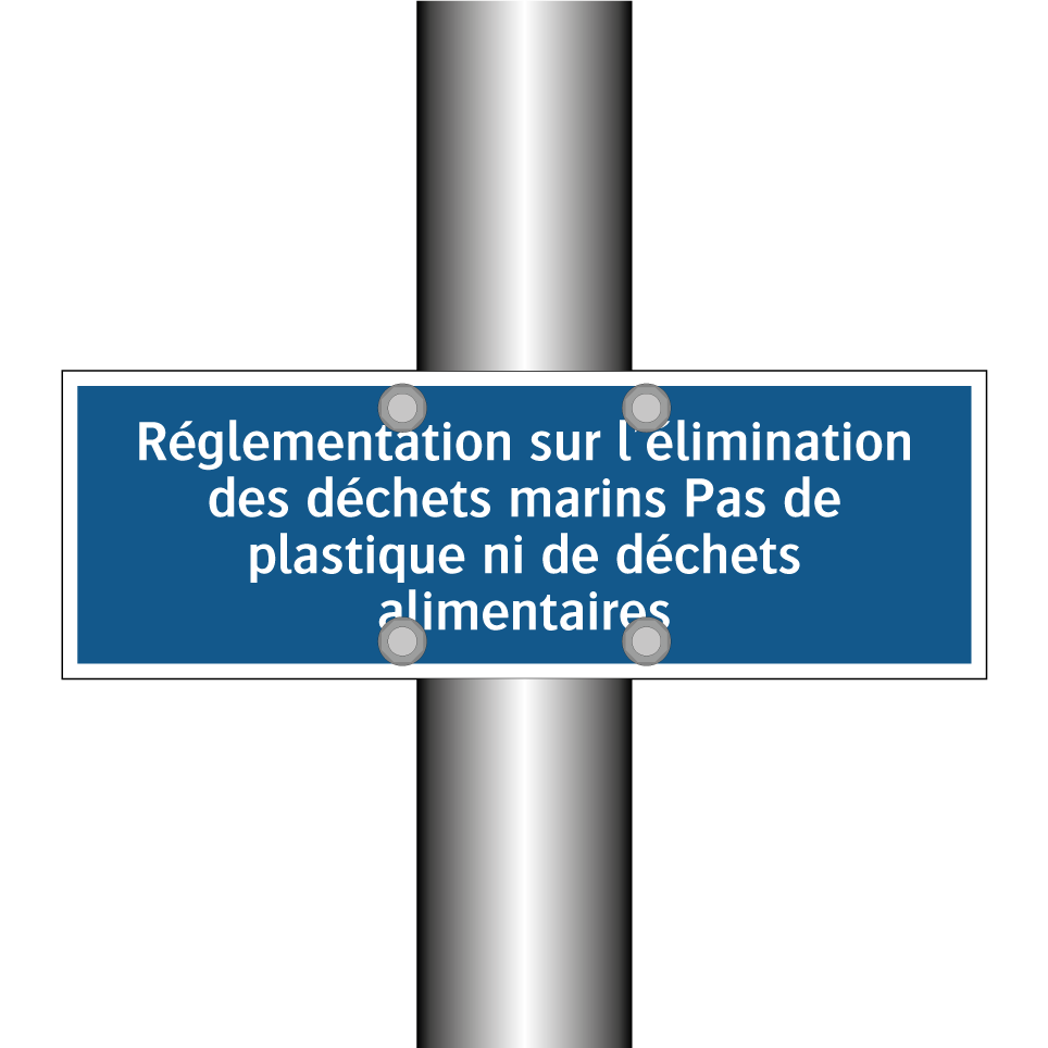 Réglementation sur l'élimination des déchets marins Pas de plastique ni de déchets alimentaires