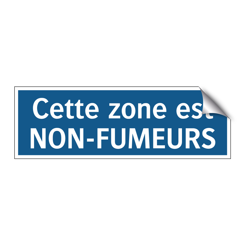 Cette zone est NON-FUMEURS