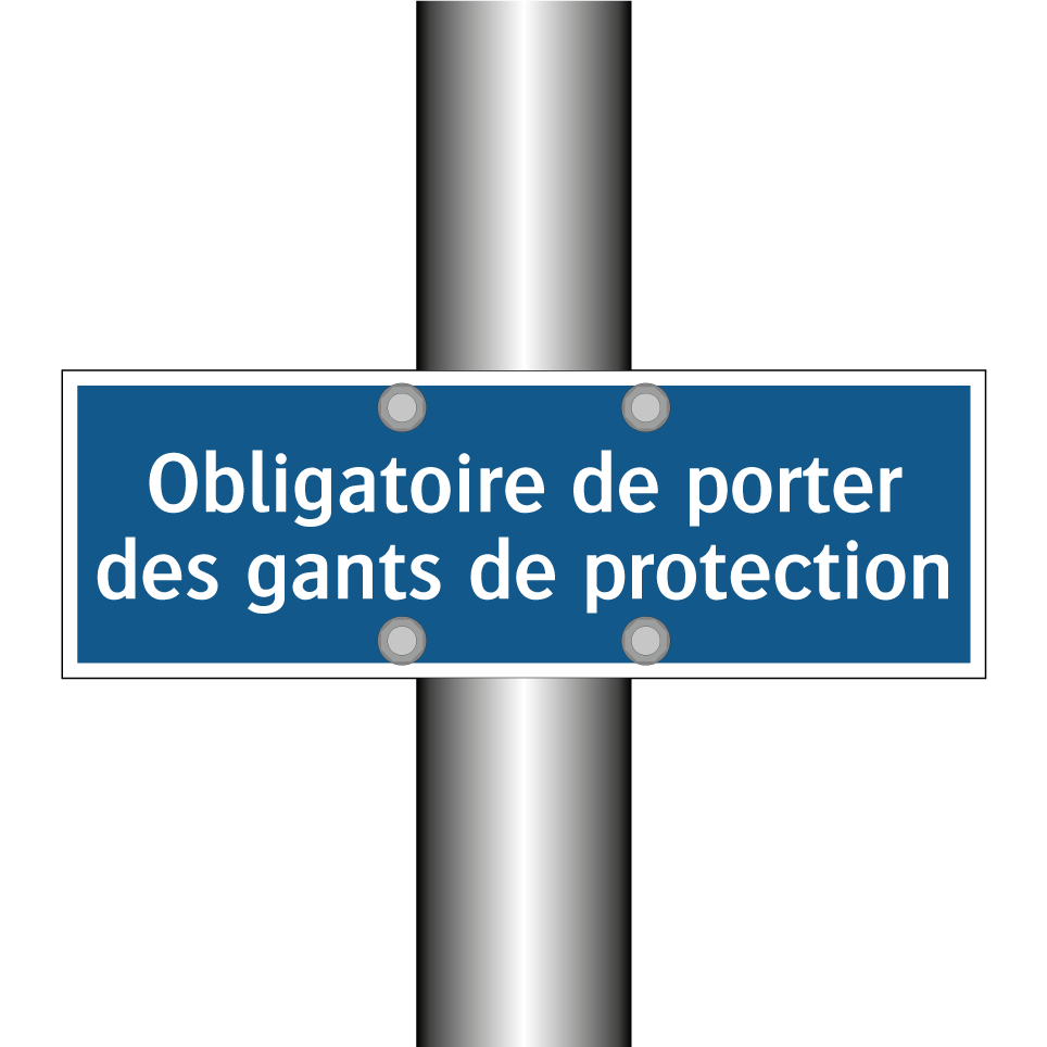 Obligatoire de porter des gants de protection