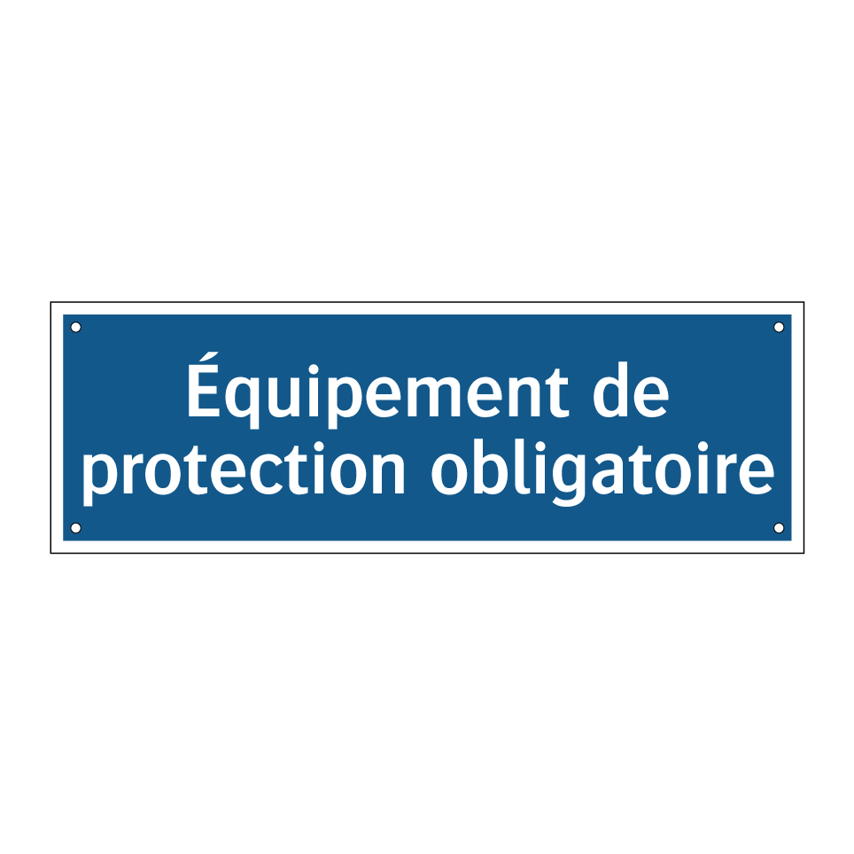 Équipement de protection obligatoire