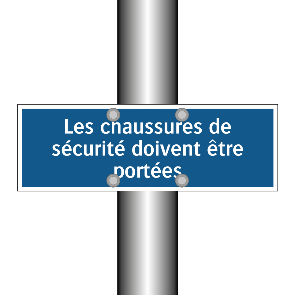 Les chaussures de sécurité doivent être portées
