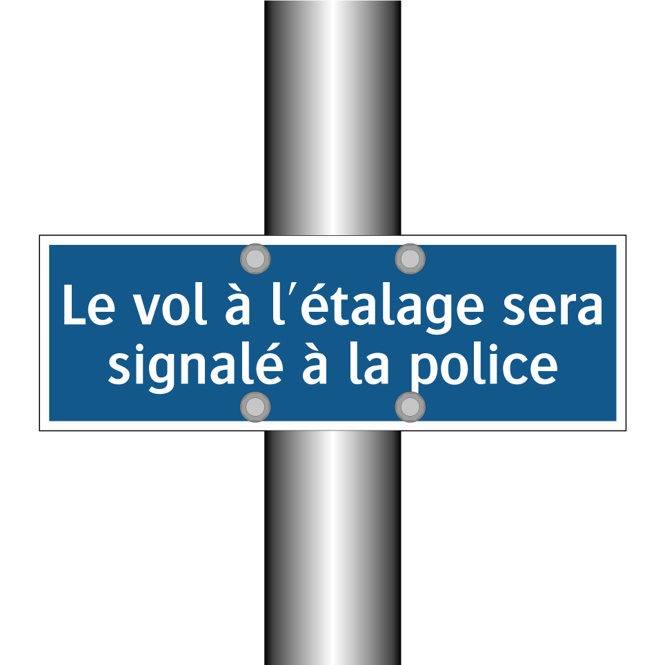 Le vol à l'étalage sera signalé à la police