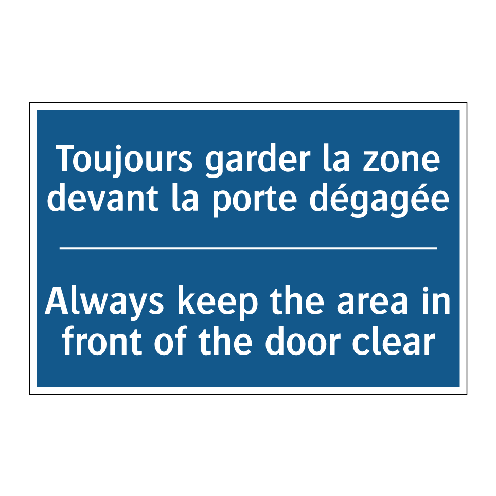 Toujours garder la zone devant /.../ - Always keep the area in front /.../