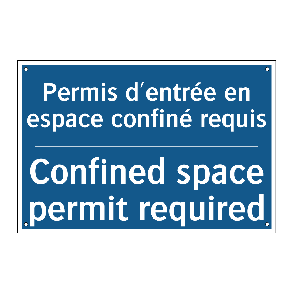 Permis d'entrée en espace confiné /.../ - Confined space permit required