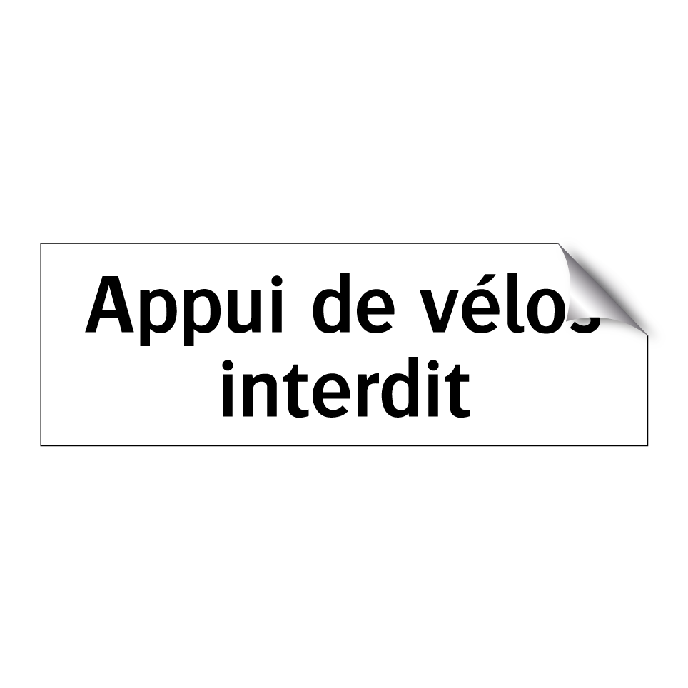 Appui de vélos interdit