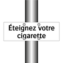 Éteignez votre cigarette