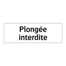 Plongée interdite