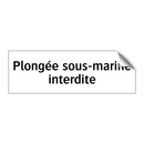 Plongée sous-marine interdite