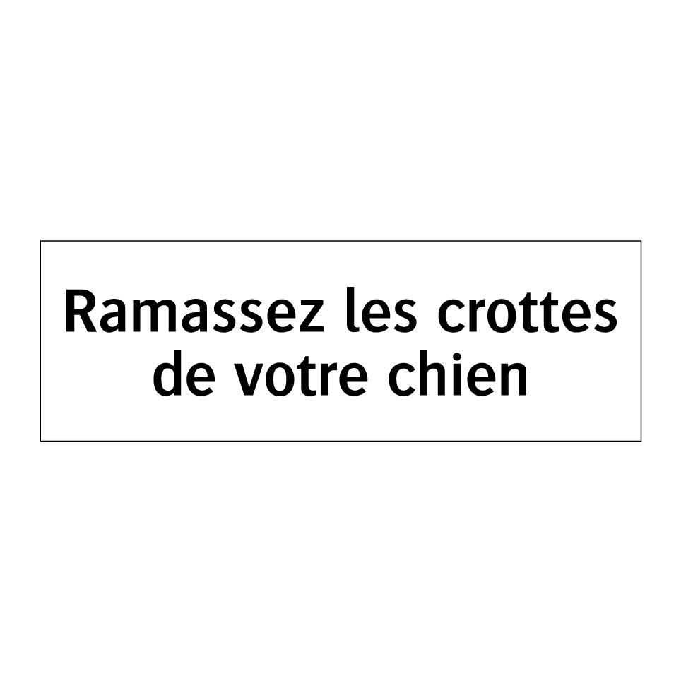 Ramassez les crottes de votre chien