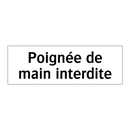 Poignée de main interdite
