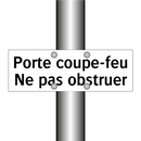 Porte coupe-feu Ne pas obstruer