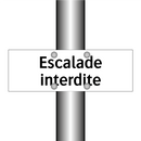 Escalade interdite