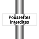 Poussettes interdites