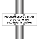 Propriété privée : Entrée et conduite non autorisées interdites