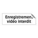 Enregistrement vidéo interdit