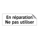 En réparation Ne pas utiliser