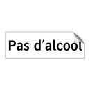 Pas d'alcool