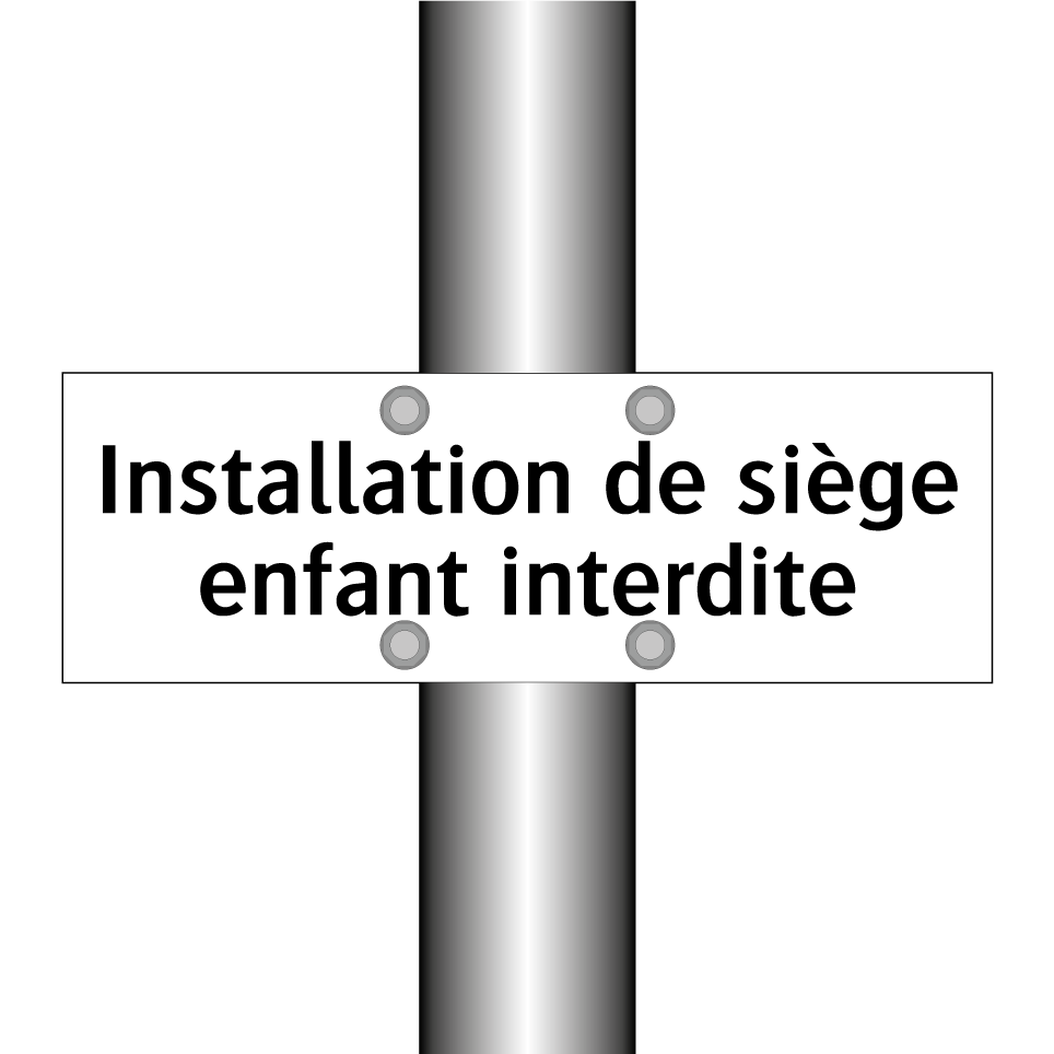 Installation de siège enfant interdite