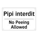 Pipi interdit - No Peeing Allowed