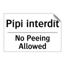 Pipi interdit - No Peeing Allowed