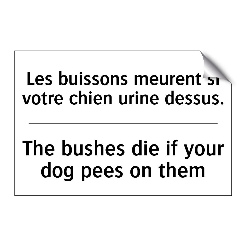 Les buissons meurent si votre /.../ - The bushes die if your dog pees /.../